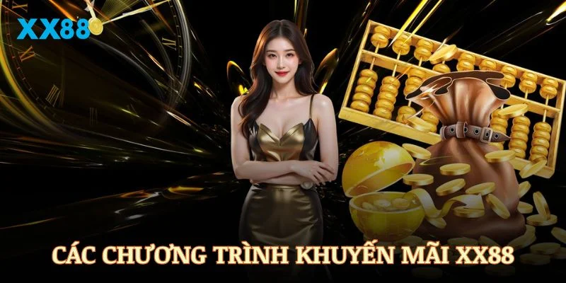 Các chương trình khuyến mãi XX88 hấp dẫn nhất
