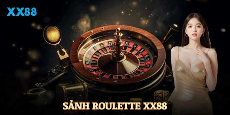 Sảnh Roulette XX88